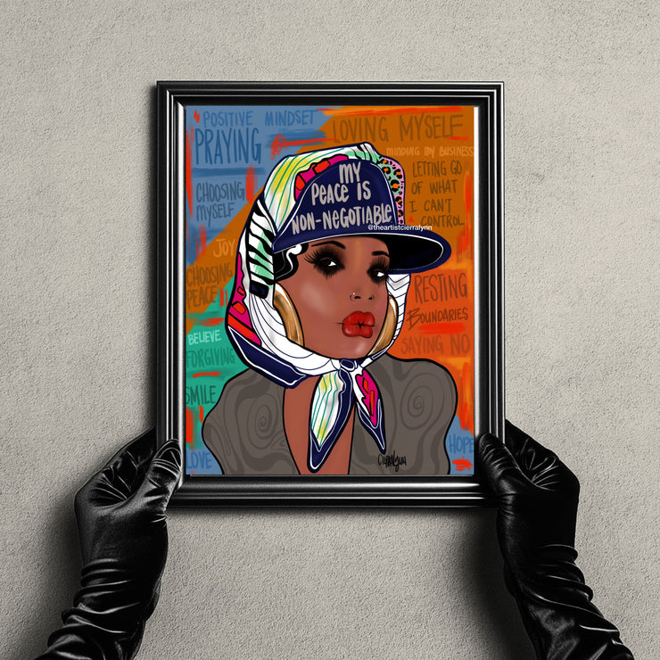 My Peace Is Non- Negotiable Print