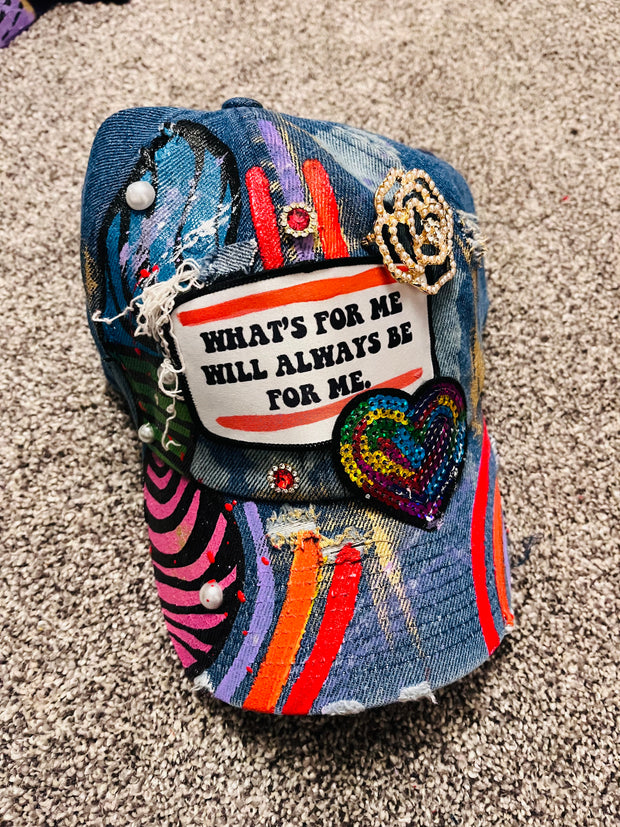 Denim What’s For Me Will Always Be For Me Cap