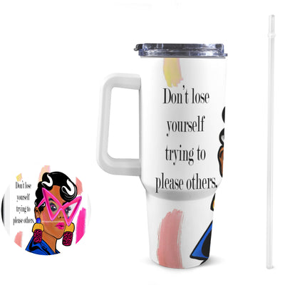 Pre- Order Don’t Lose Yourself Tumbler