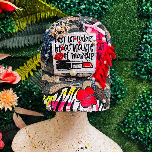 Don’t Let Today Be A Waste Od Make Up, I GOT THIS Hat