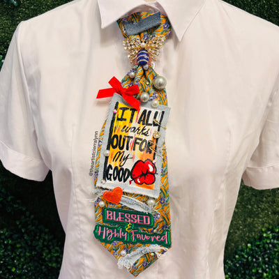It All Works Out For My Good Upcycled Tie