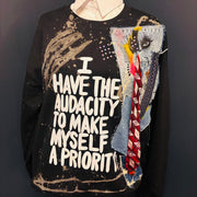 1 of 1 Men’s Fit LARGE:  I Have The Audacity To Make Myself A Priority