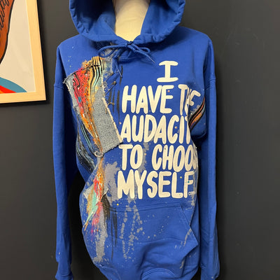 LARGE UNISEX FIT- Blue 1 of 1-I Have The Audacity To Choose Myself Hoodie