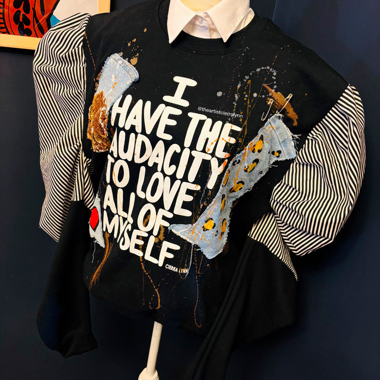 1 of 1 Unisex Fit MEDIUM:I Have The Audacity To Love All Of Myself Sweatshirt w/ Striped Puff Sleeves