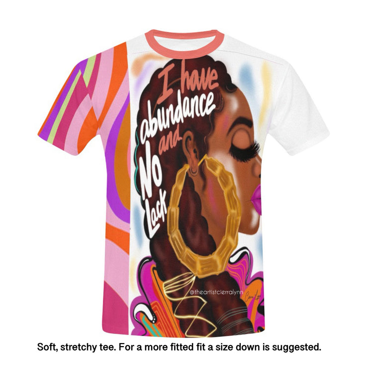 Abundance and No Lack Tee