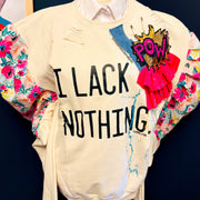 1 of 1 Unisex / Men’s Fit LARGE:  I Lack Nothing w/ Floral Puff Sleeves