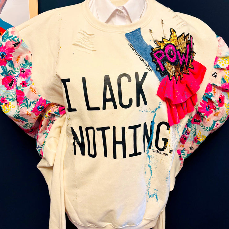 1 of 1 Unisex / Men’s Fit LARGE:  I Lack Nothing w/ Floral Puff Sleeves