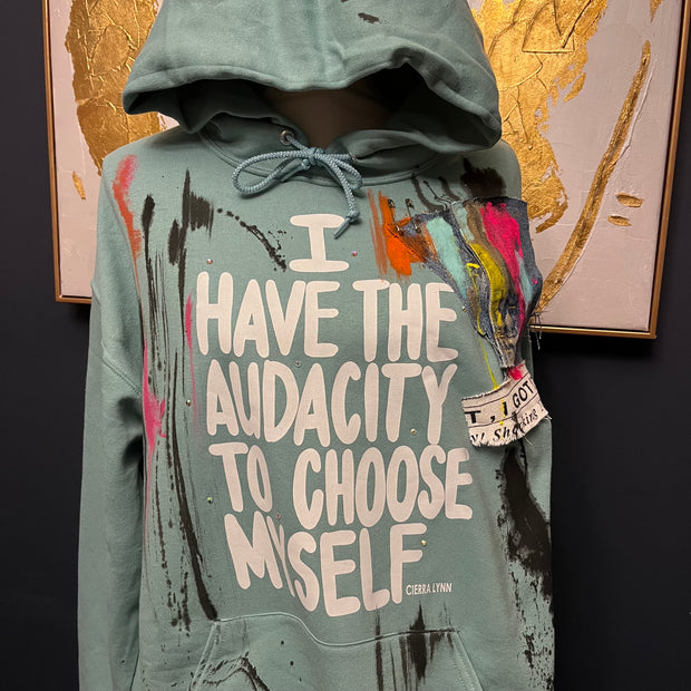 LARGE UNISEX FIT-   1 of 1-I Have The Audacity To Choose Myself   Hoodie