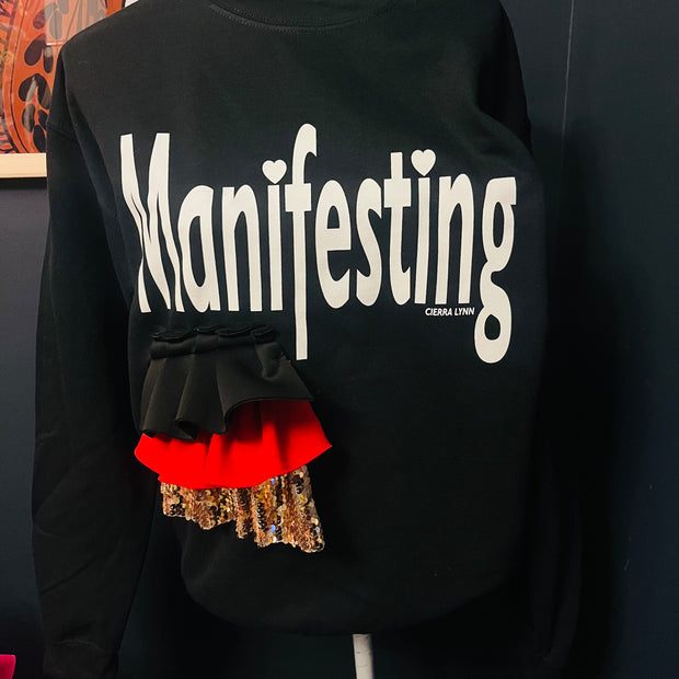 Manifesting Sweatshirt