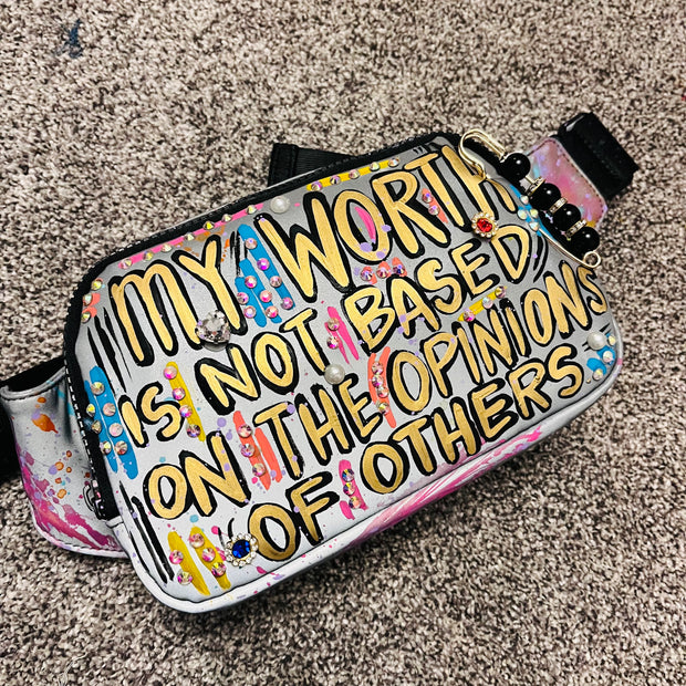 My Worth Is Not Based On The Opinions Of Others Fanny Pack/ Waistbag.