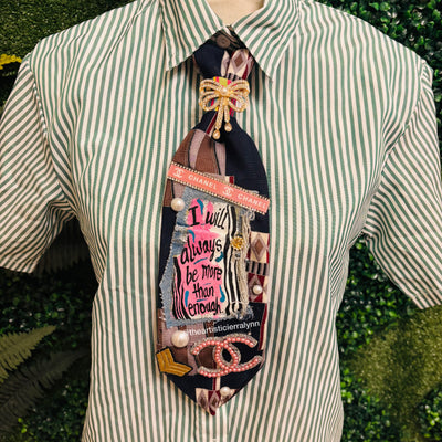 I Will Always Be More Than Enough Empowerment Tie