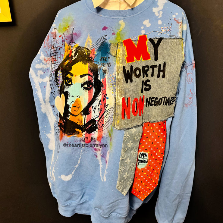 1 of 1 Hand painted - Unisex Fit X-LARGE: My Worth Is Non- Negotiable Sweatshirt