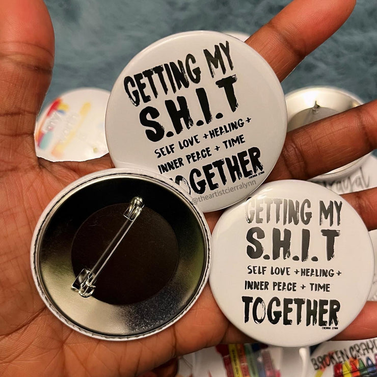 Getting My S.H.I.T Pin